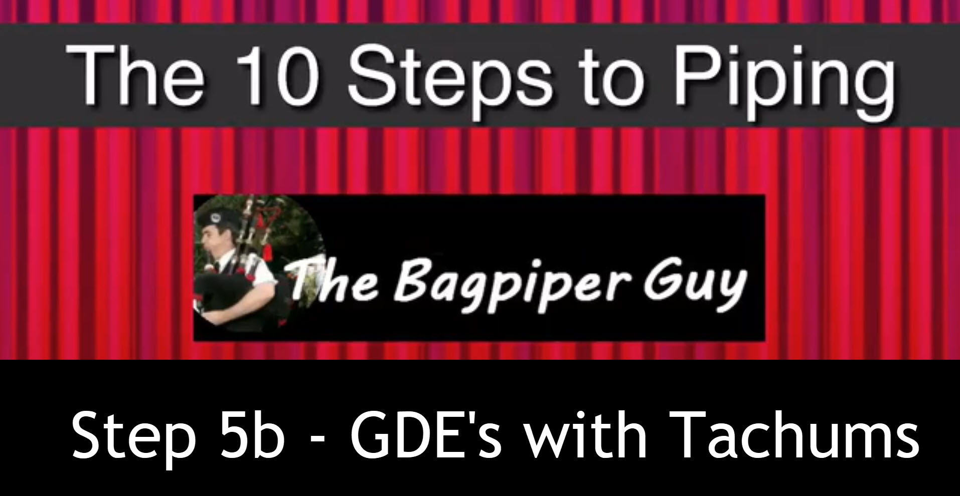 Step 5b - GDE's and Tachums